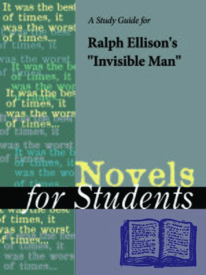cover image of A Study Guide for Ralph Ellison's "Invisible Man"